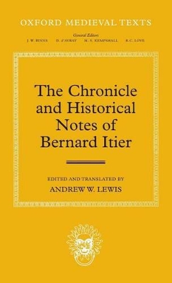 Chronicle and Historical Notes of Bernard Itier book