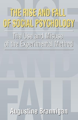 Rise and Fall of Social Psychology book