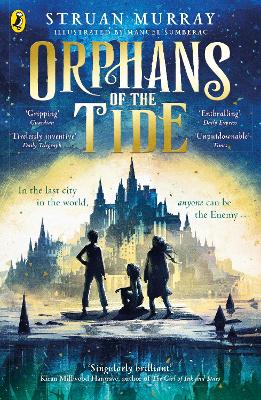 Orphans of the Tide by Struan Murray
