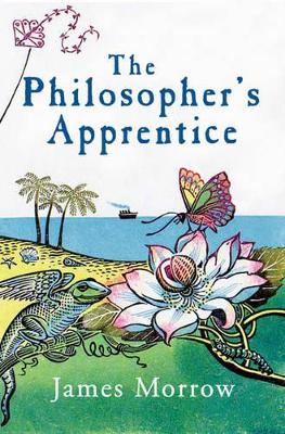 The Philosopher's Apprentice by James Morrow