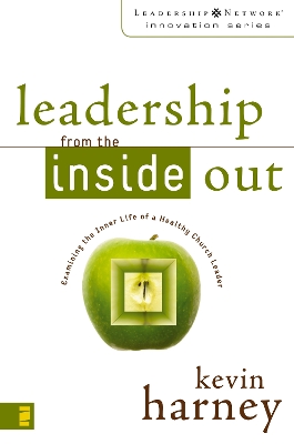 Leadership from the Inside Out book