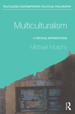 Multiculturalism by Michael Murphy