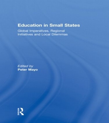 Education in Small States by Peter Mayo