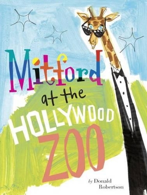 Mitford at the Hollywood Zoo book