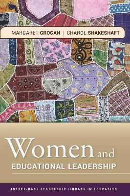 Women and Educational Leadership by Margaret Grogan
