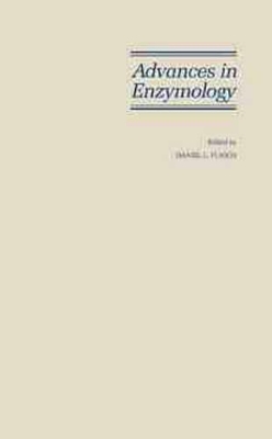 Advances in Enzymology by Daniel L. Purich