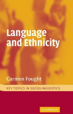 Language and Ethnicity by Carmen Fought