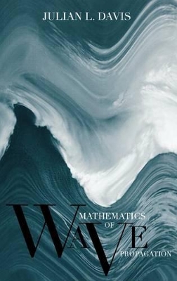 Mathematics of Wave Propagation book