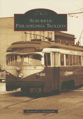 Suburban Philadelphia Trolleys book