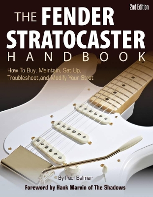 Fender Stratocaster Handbook, 2nd Edition book