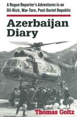 Azerbaijan Diary by Thomas Goltz