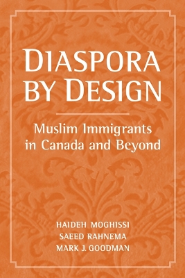 Diaspora by Design by Haideh Moghissi