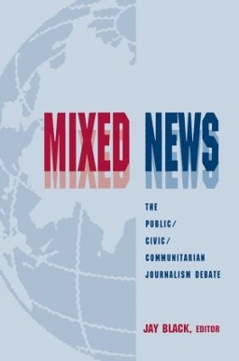 Mixed News by Jay Black