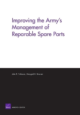 Improving the Army's Management of Reparable Spare Parts book