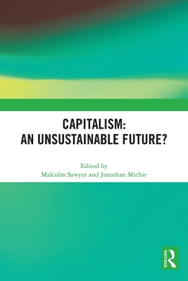 Capitalism: An Unsustainable Future? book