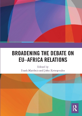 Broadening the Debate on EU�Africa Relations: Towards Reciprocal Approaches book