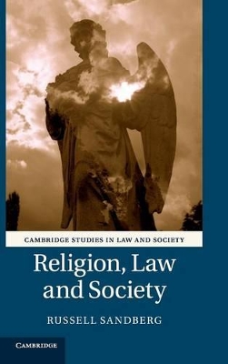 Religion, Law and Society by Russell Sandberg