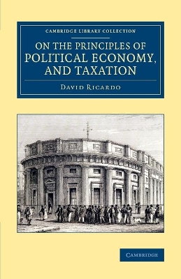 On the Principles of Political Economy, and Taxation book