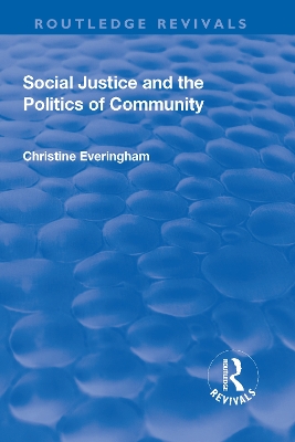 Social Justice and the Politics of Community book