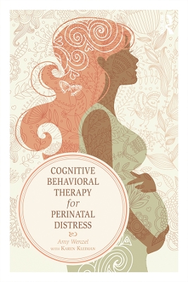 Cognitive Behavioral Therapy for Perinatal Distress book