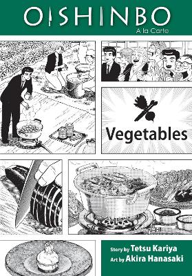 Oishinbo: Vegetables: A la Carte book
