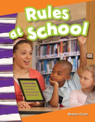 Rules at School by Sharon Coan