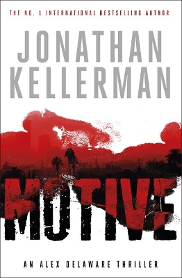 Motive (Alex Delaware series, Book 30) by Jonathan Kellerman