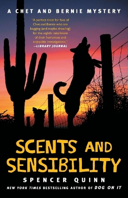 Scents and Sensibility: A Chet and Bernie Mystery book