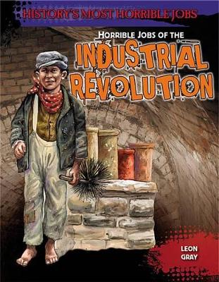 Horrible Jobs of the Industrial Revolution: book