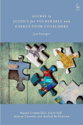 Access to Justice for Vulnerable and Energy-Poor Consumers: Just Energy? book