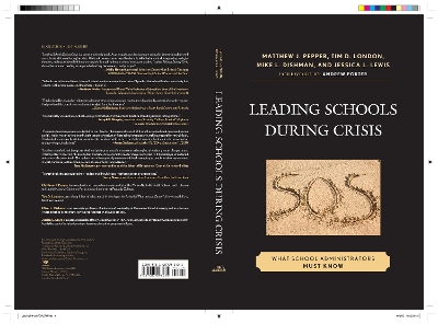 Leading Schools During Crisis by Matthew J. Pepper