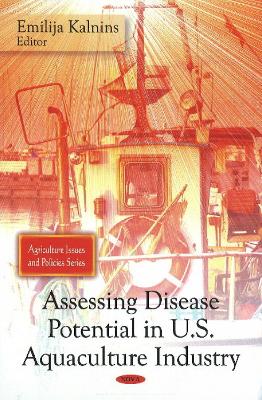 Assessing Disease Potential in U.S. Aquaculture Industry book