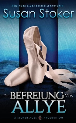 Die Befreiung von Allye book