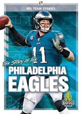 The Story of the Philadelphia Eagles book