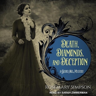 Death, Diamonds, and Deception by Sarah Zimmerman