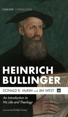 Heinrich Bullinger by Donald K McKim