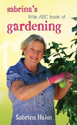 Sabrina's Little ABC Book of Gardening book