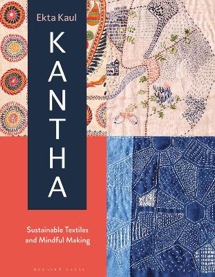 Kantha: Sustainable Textiles and Mindful Making book