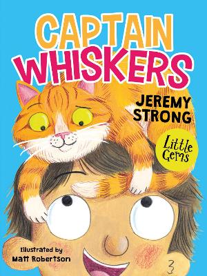 Little Gems – Captain Whiskers by Jeremy Strong