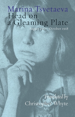 Head on a Gleaming Plate: August 1917-October 1918 book