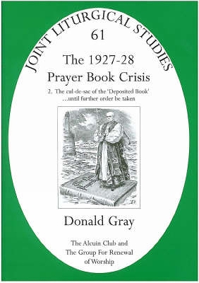 1927-28 Prayer Book Crisis by Donald Gray