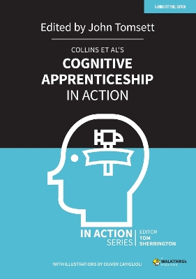 Collins et al's Cognitive Apprenticeship in Action book