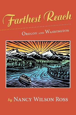 Farthest Reach: Oregon and Washington book