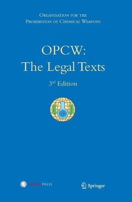 OPCW: The Legal Texts book