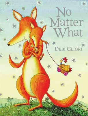 No Matter What Board Book by Debi Gliori