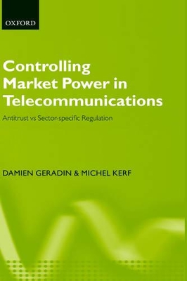 Controlling Market Power in Telecommunications book