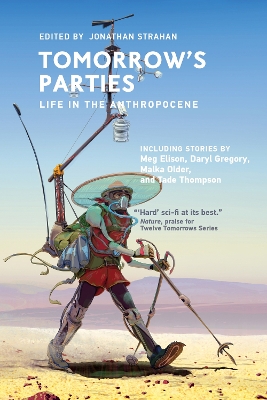 Tomorrow's Parties: Life in the Anthropocene book