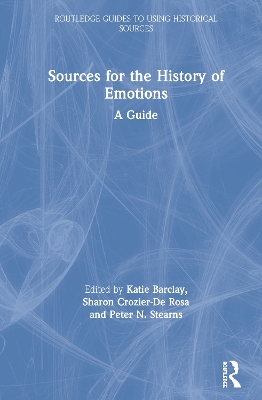 Sources for the History of Emotions: A Guide book