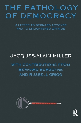 The Pathology of Democracy: A Letter to Bernard Accoyer and to Enlightened Opinion - JLS Supplement (Ex-tensions) book