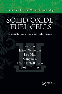 Solid Oxide Fuel Cells: Materials Properties and Performance book